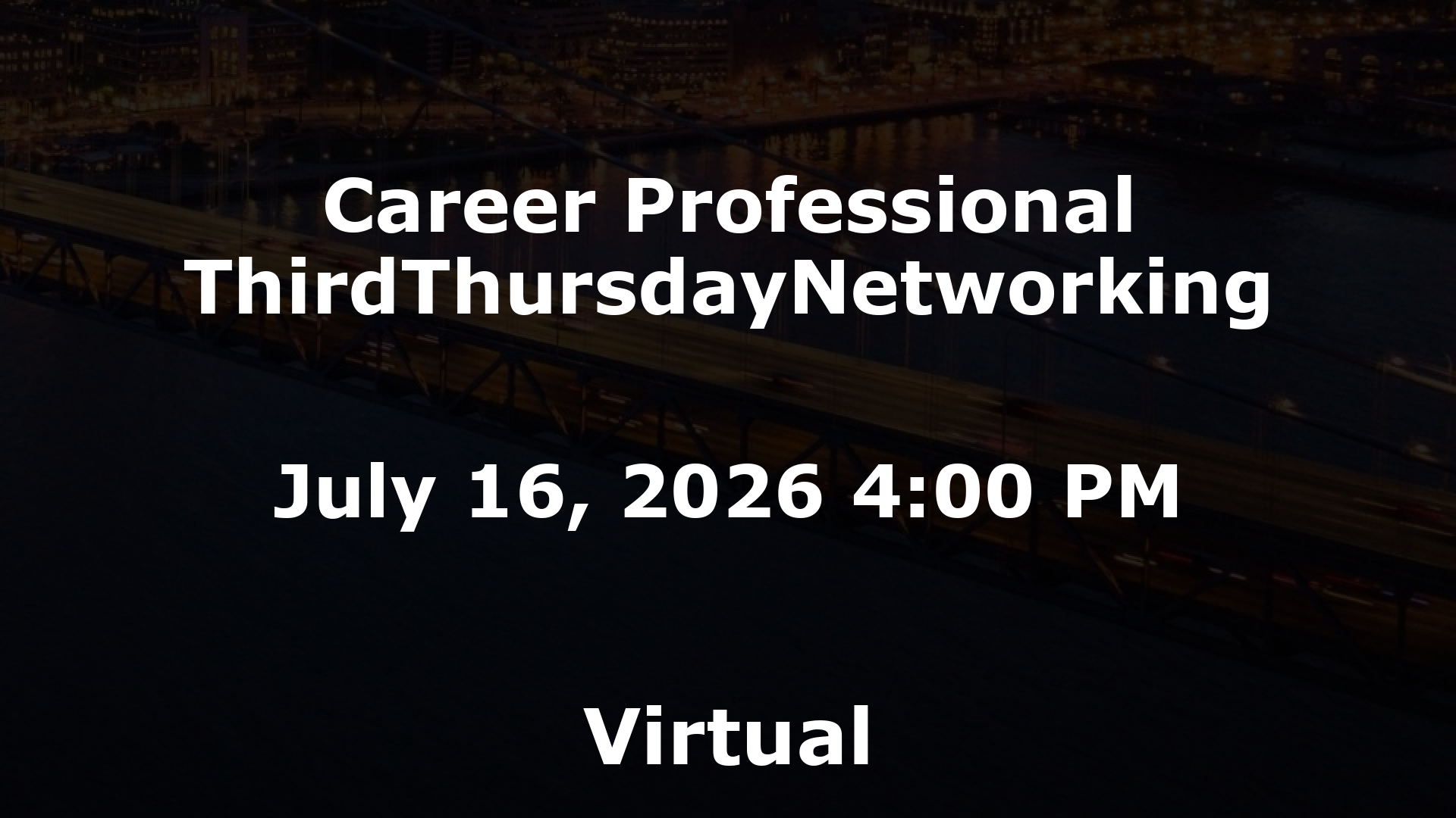 Career Professional ThirdThursdayNetworking  event image